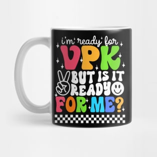 VPK Grade First Day Of School Teacher Kids Mug